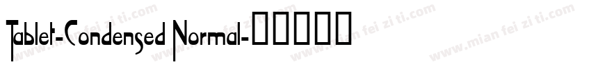 Tablet-Condensed Normal字体转换